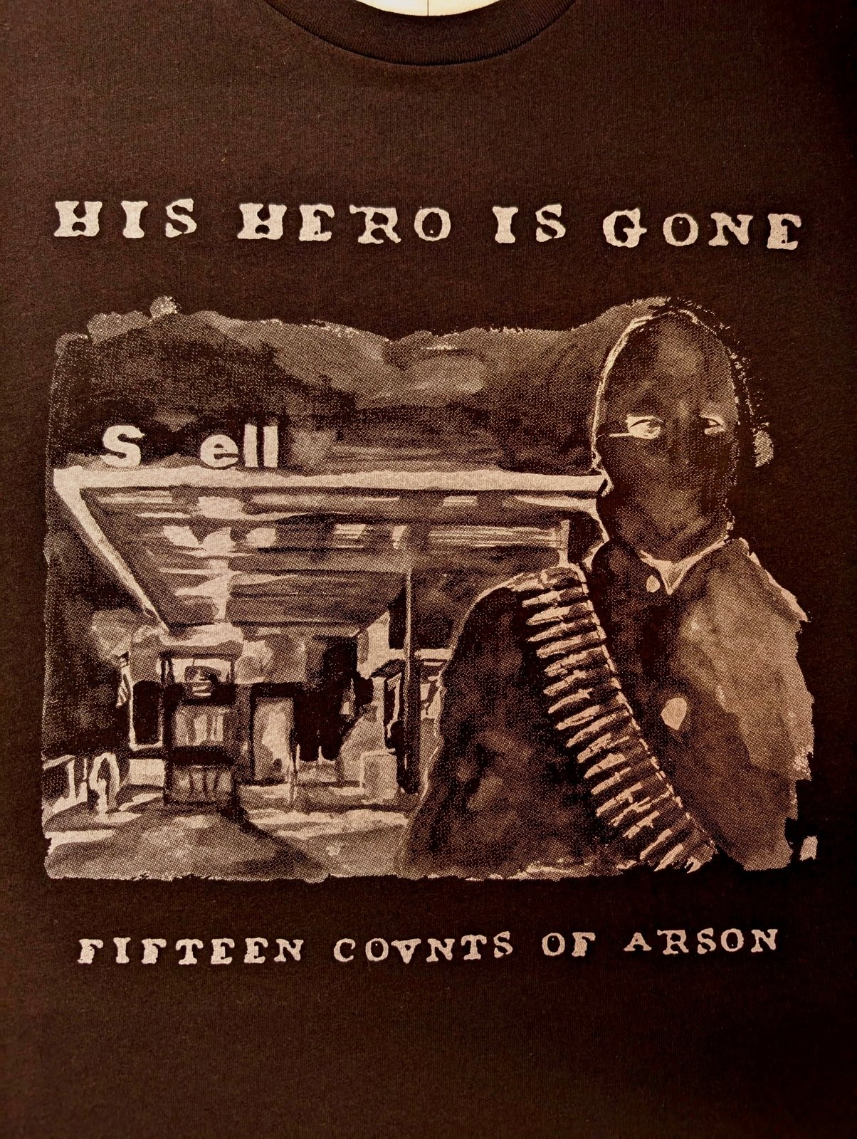 His Hero is Gone t-shirt, Fifteen Counts of Arson, one color