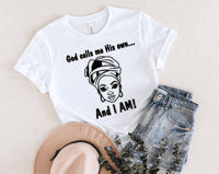 And I Am t shirt