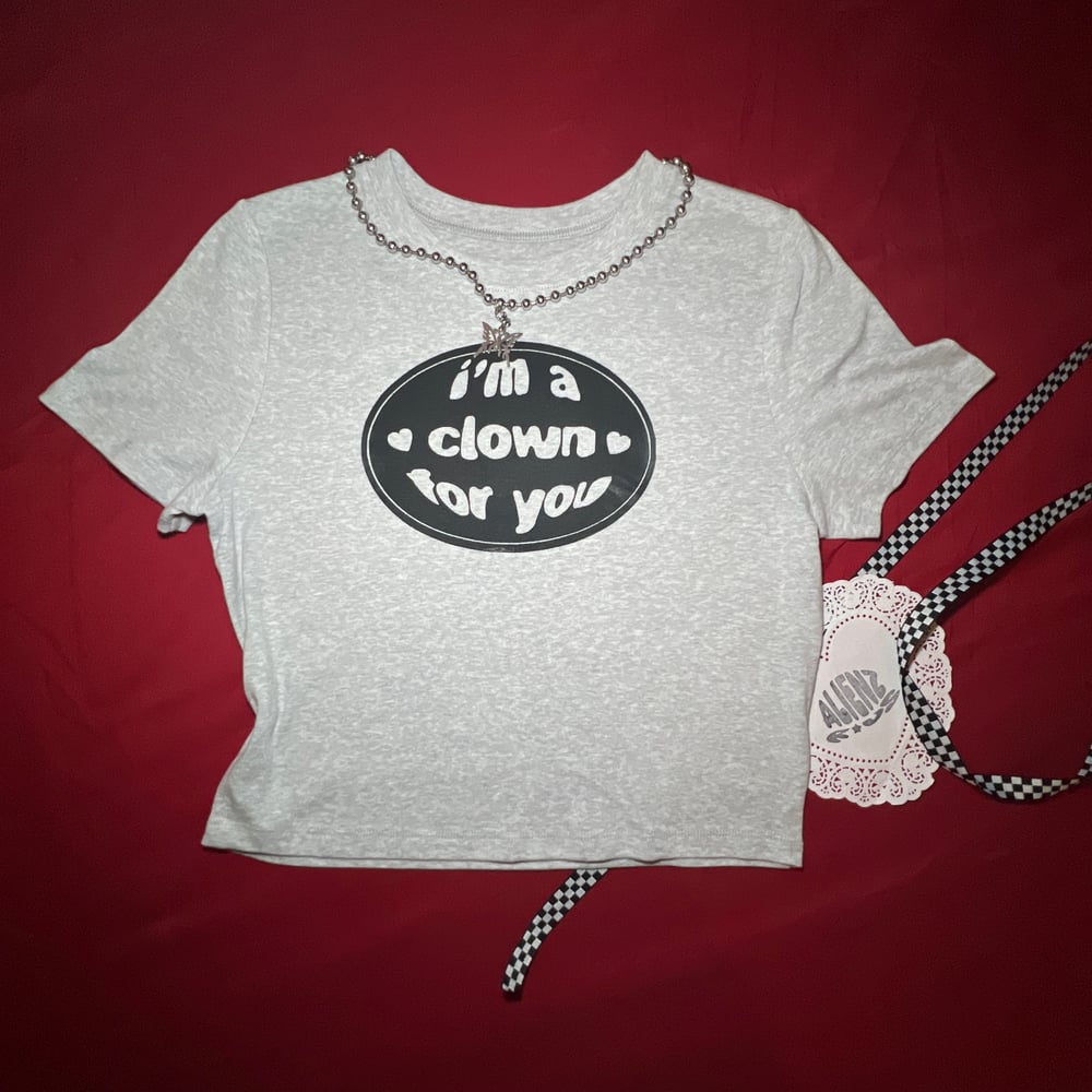 "i'm a clown for you" bb tee