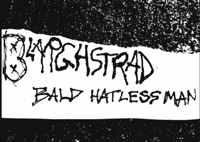 Blarghstrad - "Bald Hatless Man" cassette