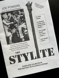 The Stylite: Fabulous Tales from the History of Flagpole-Sitting (Issue No. 1)