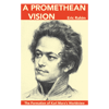 A Promethean Vision – The Formation of Karl Marx's Worldview