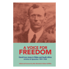 A VOICE FOR FREEDOM David Ivon Jones in Wales and South Africa Articles & Speeches 1901-1924