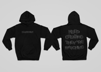 Image 2 of Keep Creating Hoodie