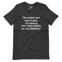 Image 4 of MY DREAMS T-SHIRT