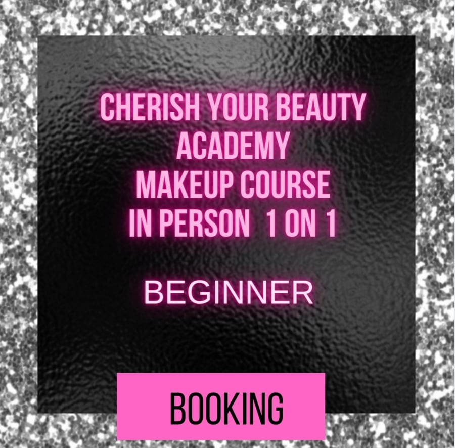 Image of Cherish Your Beauty  Academy One one Beginner Course