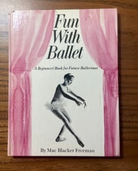 Image 1 of CUTE Vintage Fun WIth Ballet Book