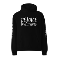 Image 5 of Premium Oversized Hoodie - Rejoice