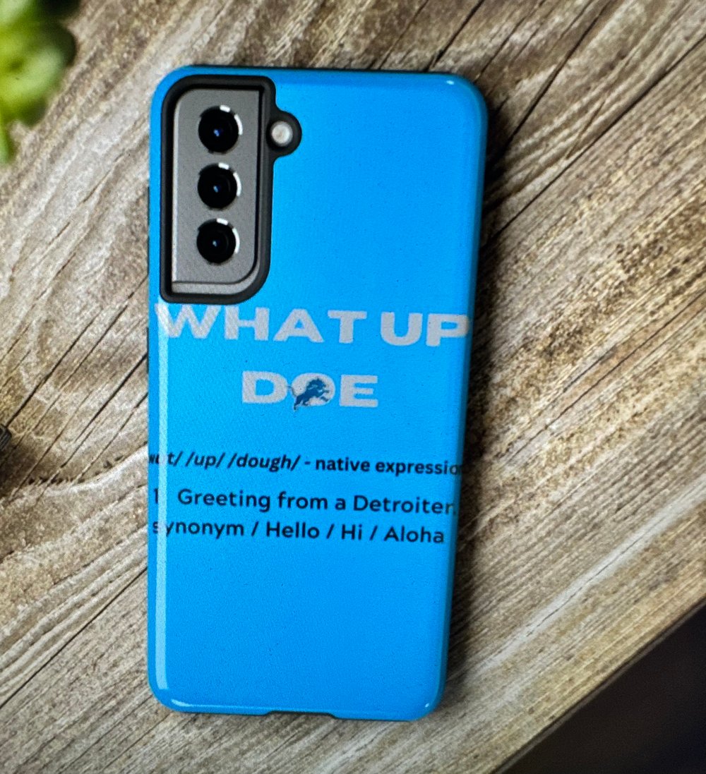 Image of What Up Doe Phone Case 