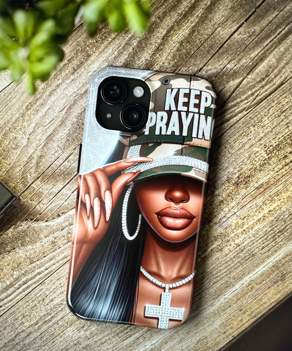 Image of Keep Praying Phone Case