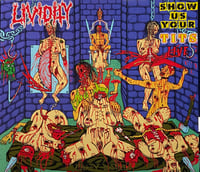 Lividity - Show Us Your Tits (LIVE)/Rejoice In Morbidity EP 