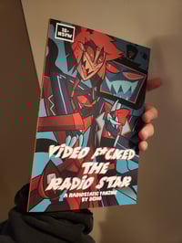Image 3 of *2ND PRINT PREORDER- VIDEO F*CKED THE RADIO STAR Zine