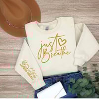 Image 1 of Just Breathe Sweatshirt