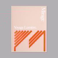 Image 2 of MIRAGE MAGZINE  #5 / VOYAGE LUMIERE // PURIENNE + FRANCK ROCHOLL / Last Copies