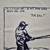 Image 3 of Raymond Pettibon Play Ball! white tees