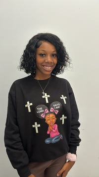 Image 2 of The Lord Says I Am Sweatshirt