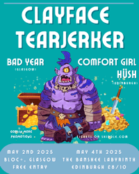 E Ticket , Clayface + Tearjerker + Comfort Girl + HÜSH 
