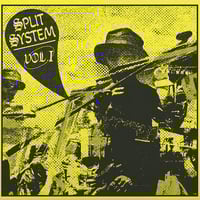 SPLIT SYSTEM - Vol. 1 LP