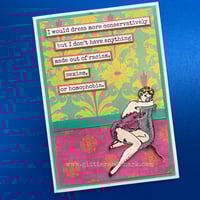 Dress Conservatively Greeting Cards