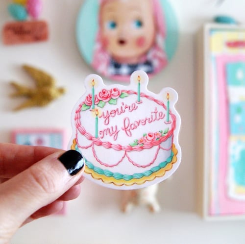 Image of You’re my favorite cake sticker 