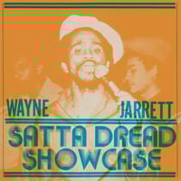 Image 1 of Wayne Jarrett - Satta Dread Showcase LP (Jah Life)