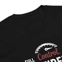 Image 5 of Full Control Full Confidence - Drive Safe  • Drive Standard | T-Shirt