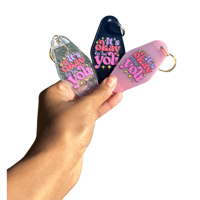 It’s Okay To Be You Keychain