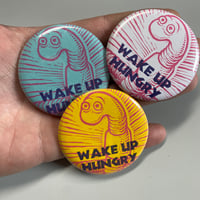 "Wake up hungry" worm magnets