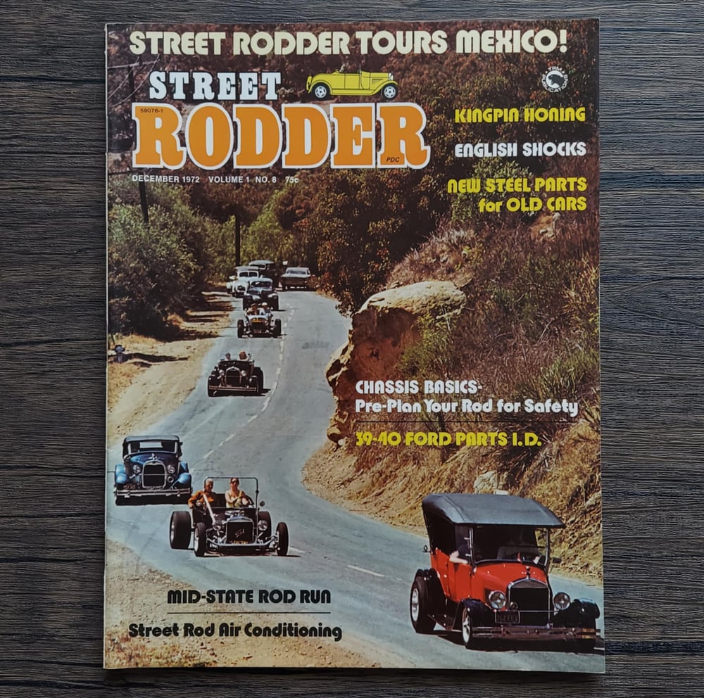 Street Rodder Magazines - 1972 & 1973