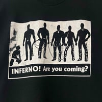 Image 2 of Inferno! Are You Coming? 90s L