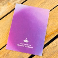 Crown Chakra Postcard ~ Stay in Your Highest Timeline ~ Lotus Card