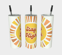 Image 1 of Bite Me Podcast Stay High Tumbler