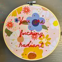 Image 2 of You're f'ing Radiant