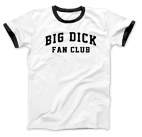 Big Dick Fan Club T-Shirt