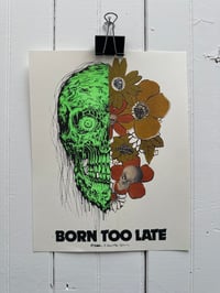 Born Too Late Riso Collab with Matt Stikker & Krusty