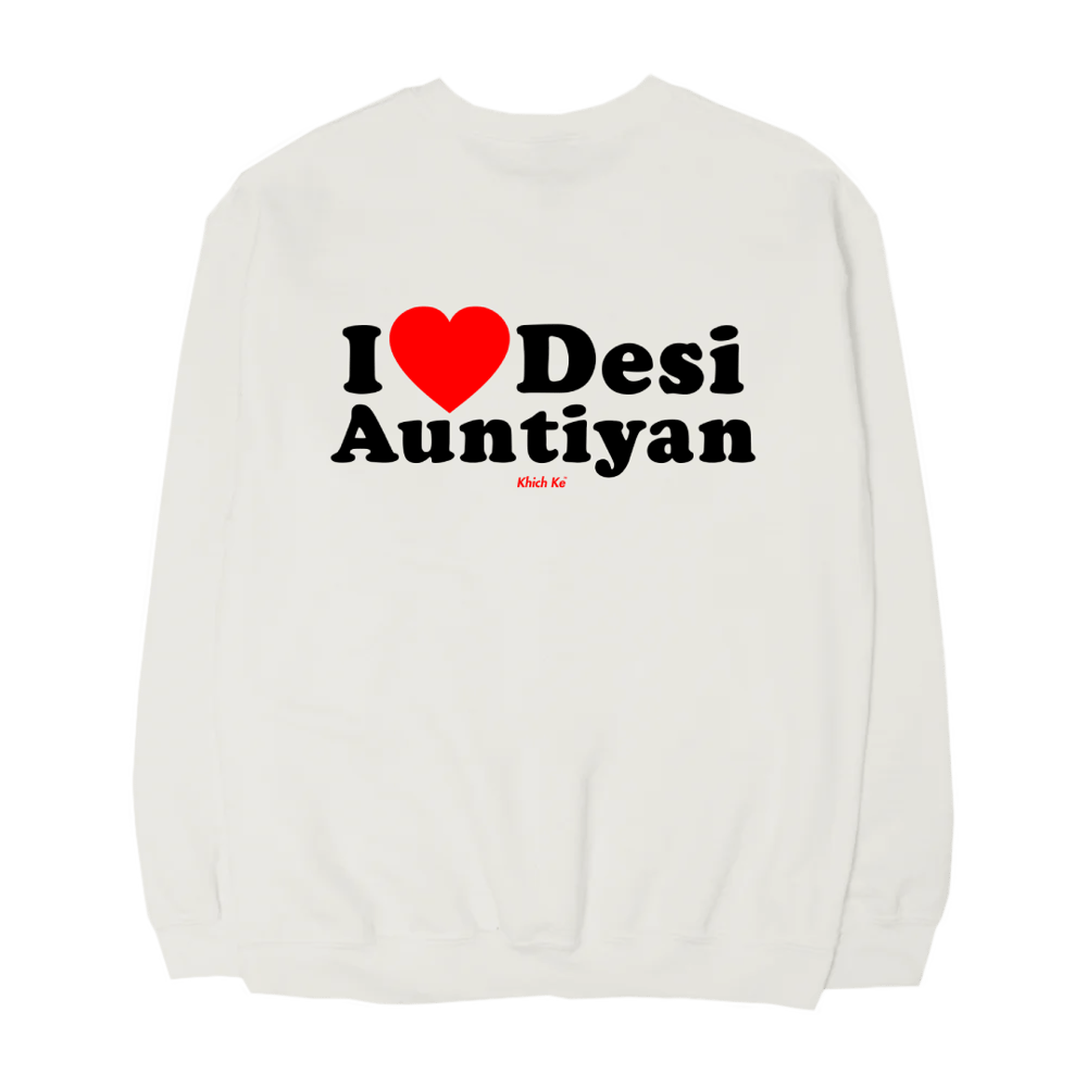 Desi Auntiyan Crewneck