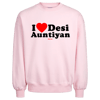 Desi Auntiyan Crewneck