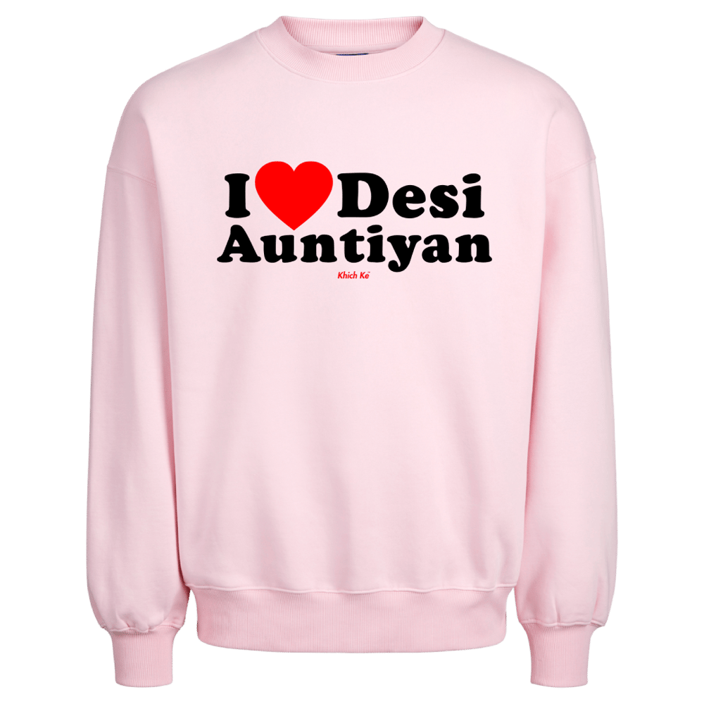 Desi Auntiyan Crewneck