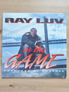 Ray Luv – In The Game (Used Vinyl)