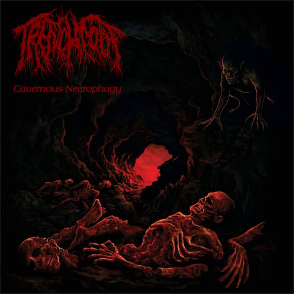 Image of TRENCH FOOT - Cavernous Necrophagy EP CD