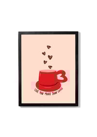 Image 1 of Love You More Art Print