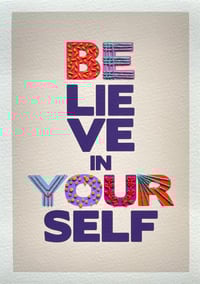Image 1 of Believe in Yourself