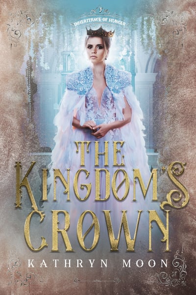 Image of Ebook - The Kingdom's Crown, Inheritance of Hunger 3