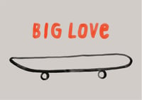 Image 2 of Postkarte - BIG LOVE, Skateboard