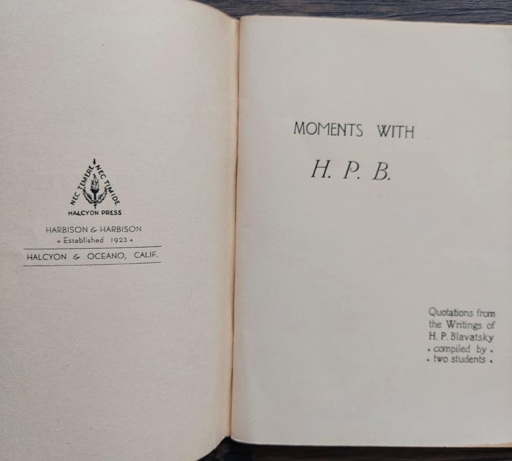 Moments with H.P.B. – Quotations from the Writings of H.P. Blavatsky (complied by two students)