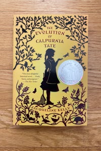 The Evolution of Calpurnia Tate (Calpurnia Tate #1) by Jacqueline Kelly