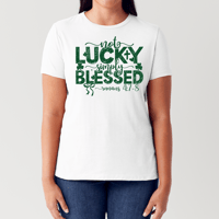 Image 2 of NOT Lucky- Blessed