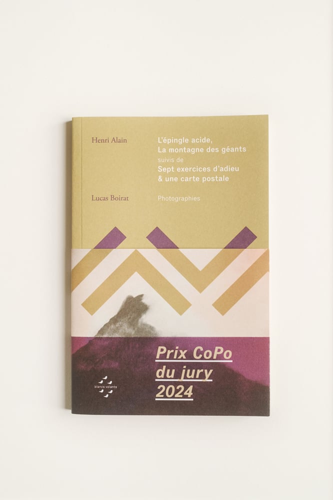 Image of <i>L'épingle acide, La montagne des géants, Sept exercices d'adieu...</i> Henri Alain