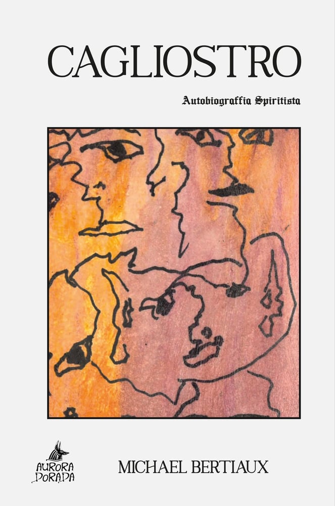 Image of Cagliostro: Autobiograffia Spiritista 