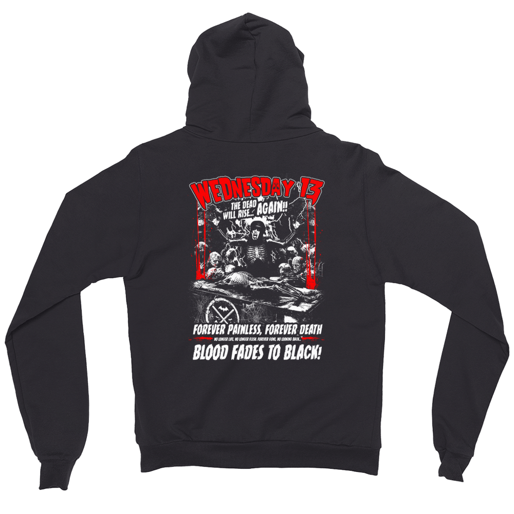 WEDNESDAY 13 "BLOOD FADES TO BLACK" HOODIE